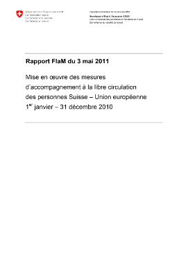 Rapport FlaM du 3 mai 2011; Mise en oeuvre des mesures d’accompagnement à la libre circulation des personnes Suisse – Union européenne (01.01. – 31